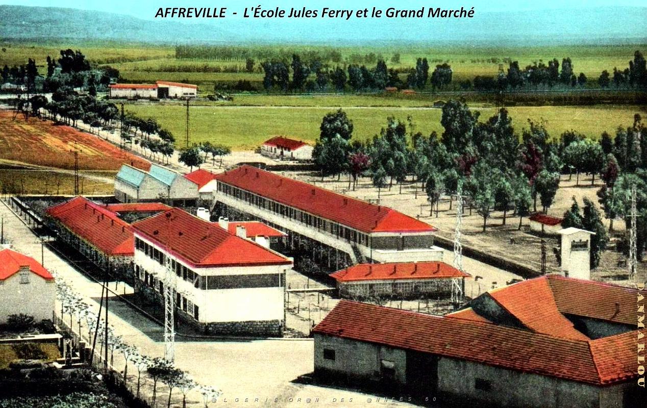 Affreville - ecole Jules Ferry et Grand Marche.jpg